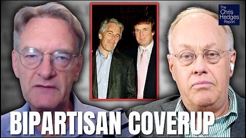 Epstein, Donald Trump & Sexual Blackmail Networks (w/ Nick Bryant) | The Chris Hedges Report