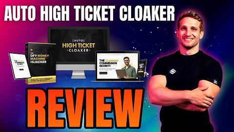 Auto High Ticket Cloaker Review 🔥 Legit Or Hype? Truth Exposed!
