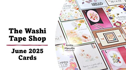 The Washi Tape Shop | June 2025 Cards