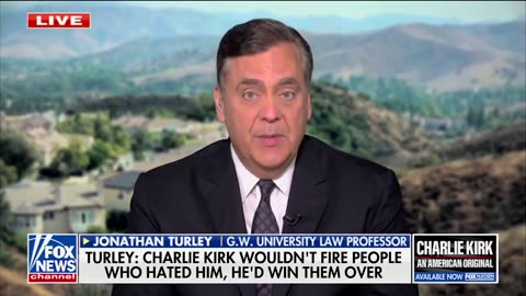 Jonathan Turley Reminds Fox News Host Charlie Kirk 'Opposed Cancel Campaigns'