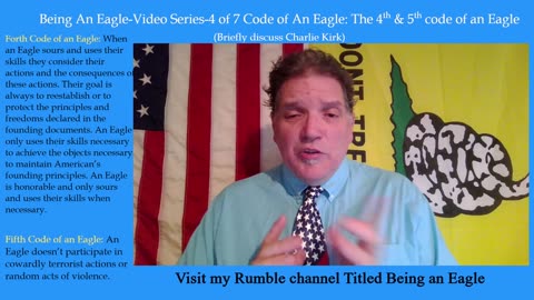 Being An Eagle-Video Series-4 of 7 Code of An Eagle: The 4th & 5th code of an Eagle
