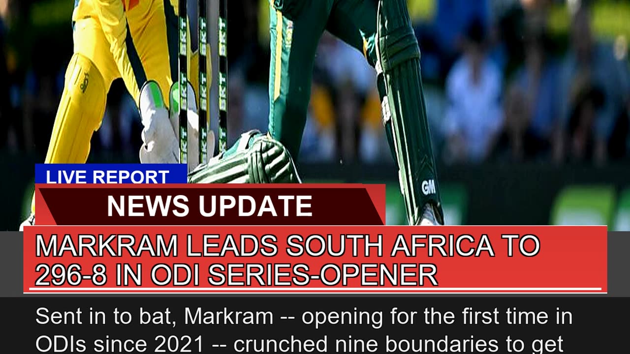 Markram Leads South Africa to in Odi Series