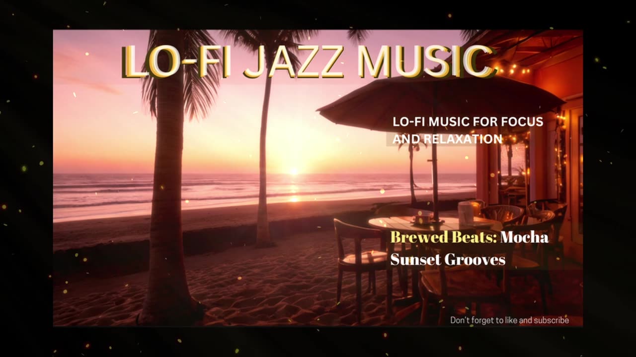 lo-fi jazz for coffee breaks