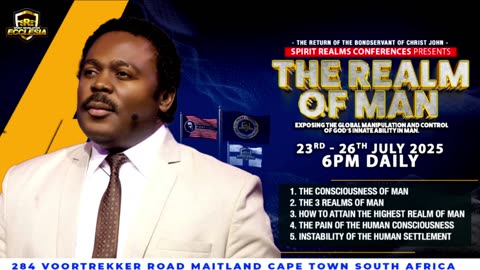The Realm of Man Conference | Day 1 with The Bondservant of Christ John | LIVE from Cape Town, SA