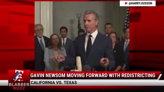 Gavin Newsom Moving Forward With Redistricting