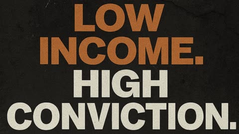 Low Income, High Conviction™ How to Build Wealth When the Math Doesn’t Add Up