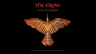 The Crow City of Angels Soundtrack 1996 [Full Album] HD