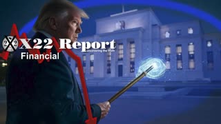 X22 Report 5/5/25: Federal Reserve Is Trying To Force A Depression.......