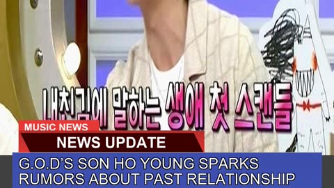 Gods Son Ho Young Sparks Rumors About Past Rela