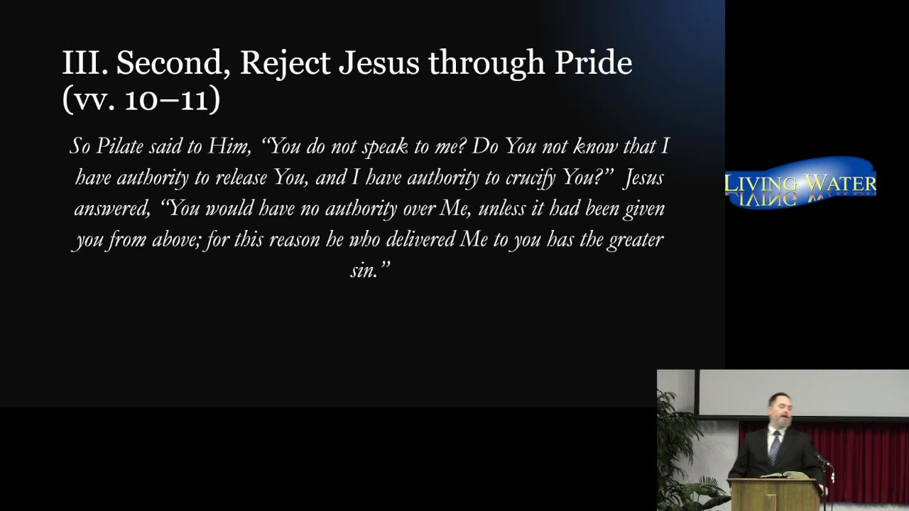 “How to Reject Jesus” (John 19:8–16)