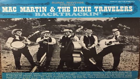 Mac Martin And The Dixie Travelers