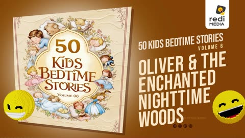 Vol6.S39. Oliver and the Enchanted Nighttime Woods