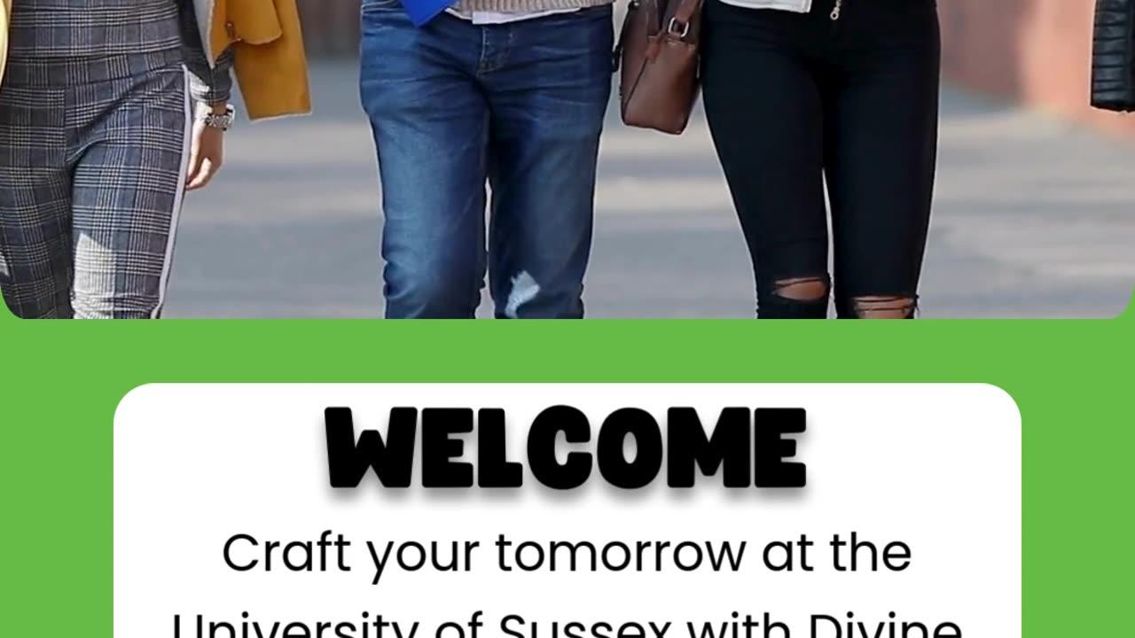 Unlock Your Future at the University of Sussex with Divine Associates Ltd.