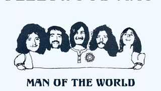 Fleetwood Mac - Man Of The World (David R. Fuller Mix)