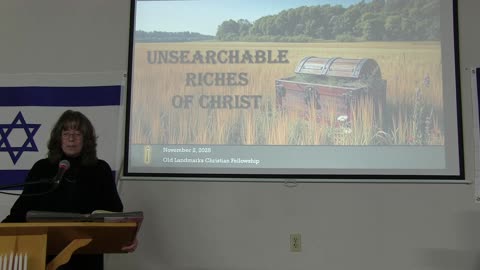 Nov 2, 2025 The Unsearchable Riches Of Christ