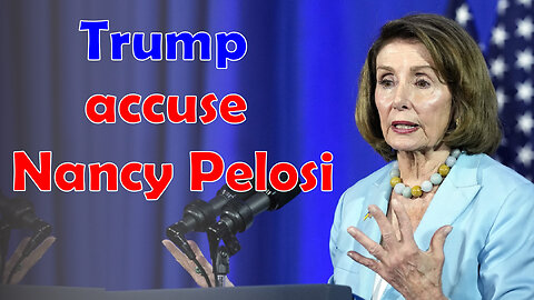 Trump accuse Nancy Pelosi d’enrichissement douteux | Analyse RTCT