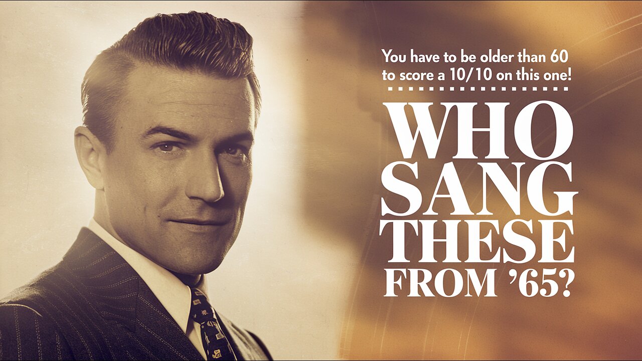 Who Sang These Hits From '65?