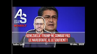 Salim LAÏBI ★ Actu Au Scalpel, 19 Décembre 25 : TRUMP Combat Le Narcotrafic !