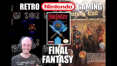 Final Fantasy (NES): When the World is Veiled in Darkness, Four Young Warriors Arrive to Fight Chaos
