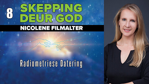 8. Radiometriese Datering | Nicolene Filmalter