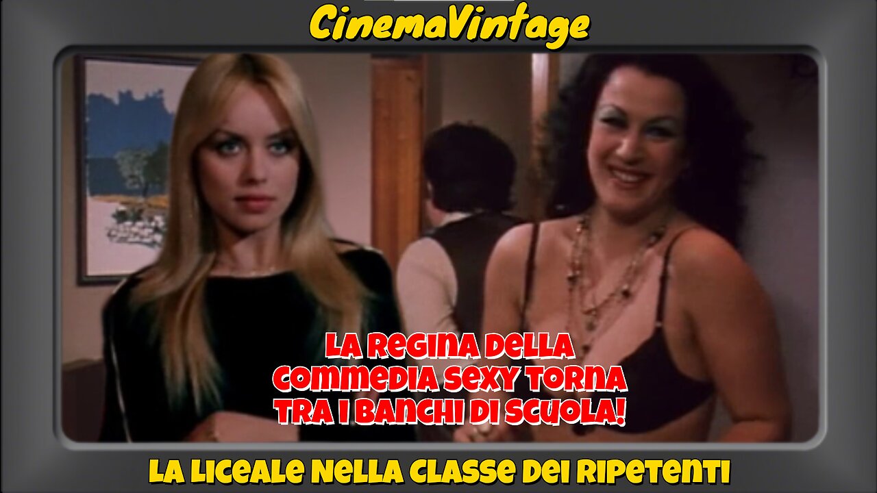 La liceale nella classe dei ripetenti – Commedia scolastica anni '70