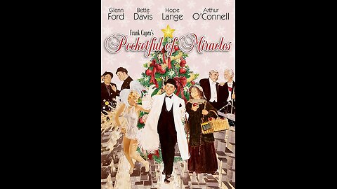 Pocketful of Miracles 1961, starring Glenn Ford and Bette Davis