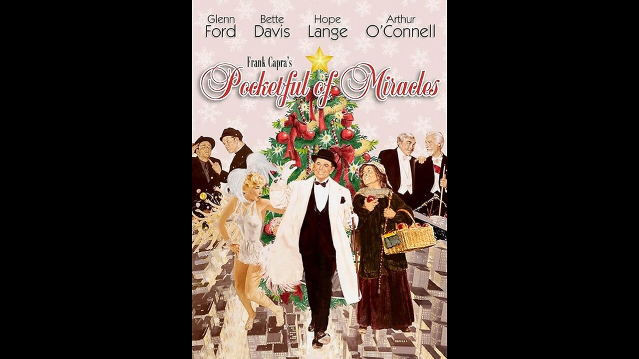 Pocketful of Miracles 1961, starring Glenn Ford and Bette Davis