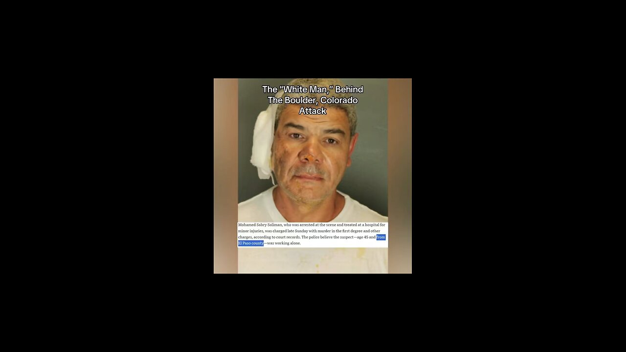 Mohamed Sabry Soliman, the attacker at Boulder, was an illegal immigrant m