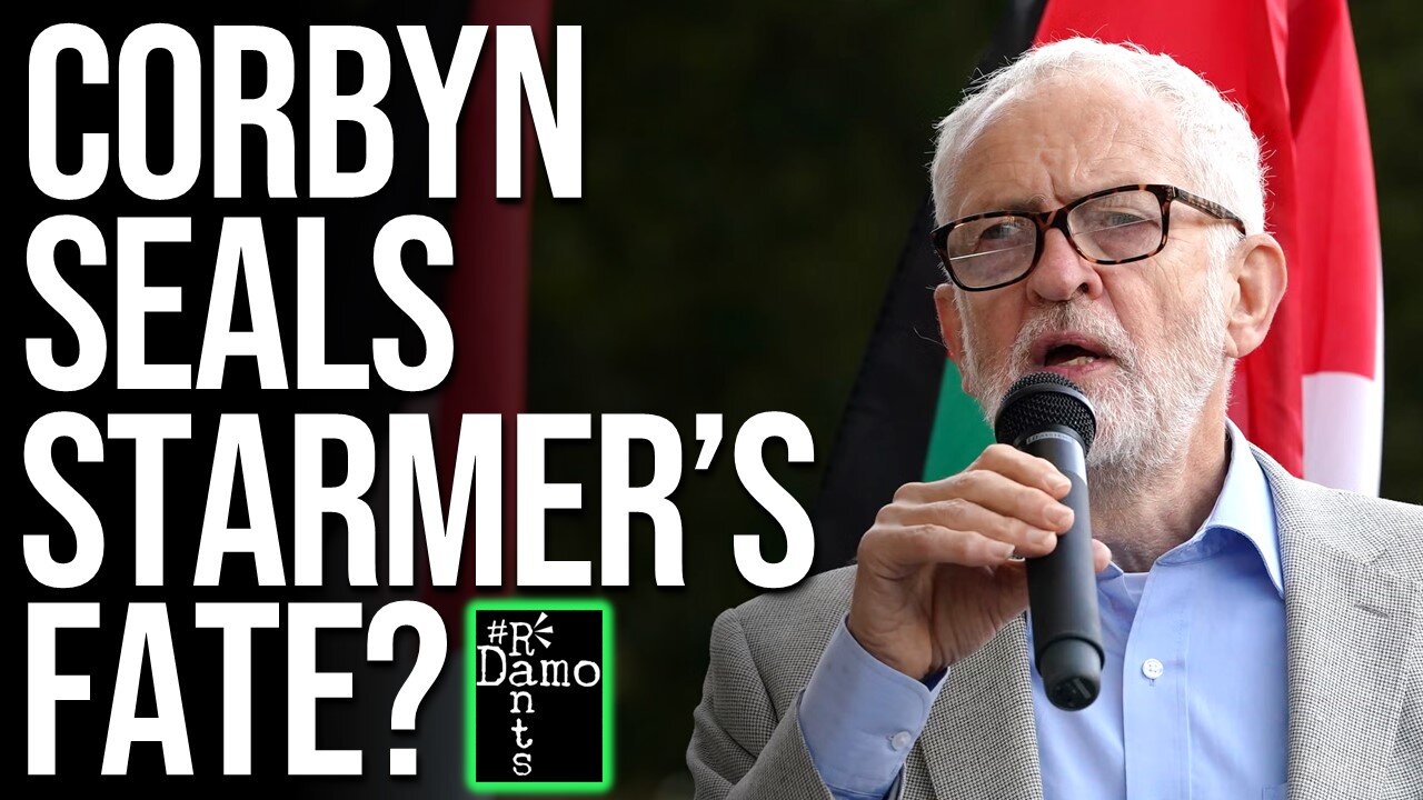 Has Jeremy Corbyn Just SEALED Keir Starmer's Fate?