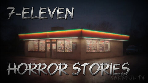 7-Eleven Horror Stories | English Horror Stories | Careful TV