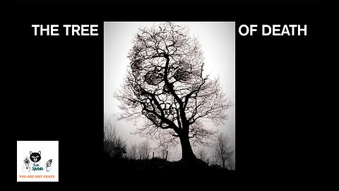 The Tree Of Death