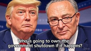 Who is going to own the government shutdown if it happens? - AC Daily Show Ep 562