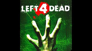 Left 4 Dead