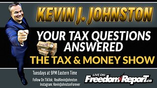 📢 Tax & Money Show – Episode 76: KiiiLL Quebec Now! LIVE ON: www.FreedomReport.ca