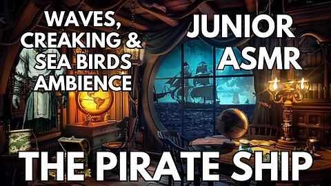🏴‍☠️ Pirate Ship Ambience | Ocean Waves, Seagulls & Creaking Wood | Junior Springtime ASMR