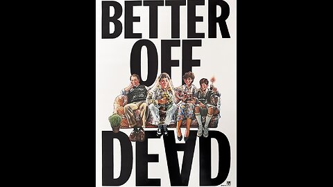 “The DIVE” with Charles Sherrod Jr. presents Better Off Dead