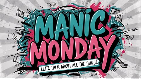 Manic Monday - Let's talk about Bryan Kohberger Plea Agreement!!