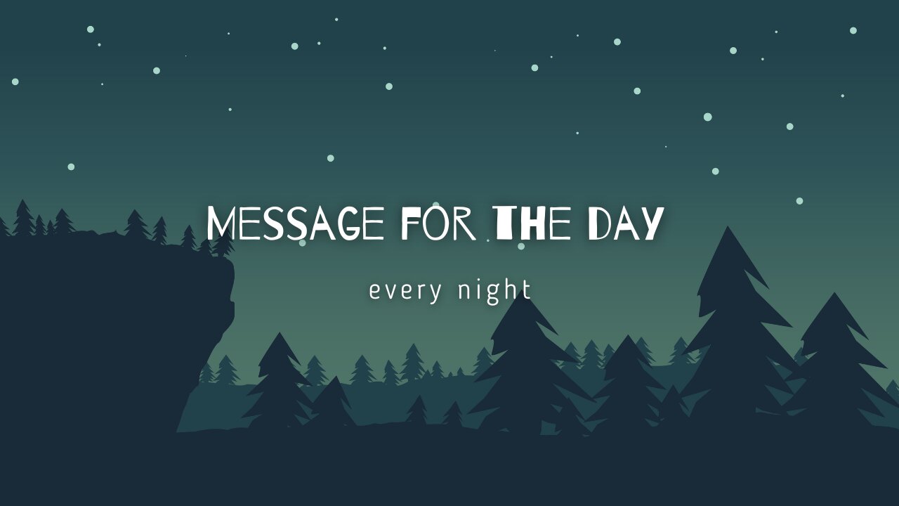 Message for the Day