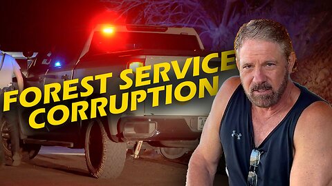 Small town, big overreach: My clash with Forest Service cops