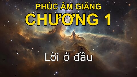John 1 | Phúc Âm John Chương 1 | Bible in Vietnamese