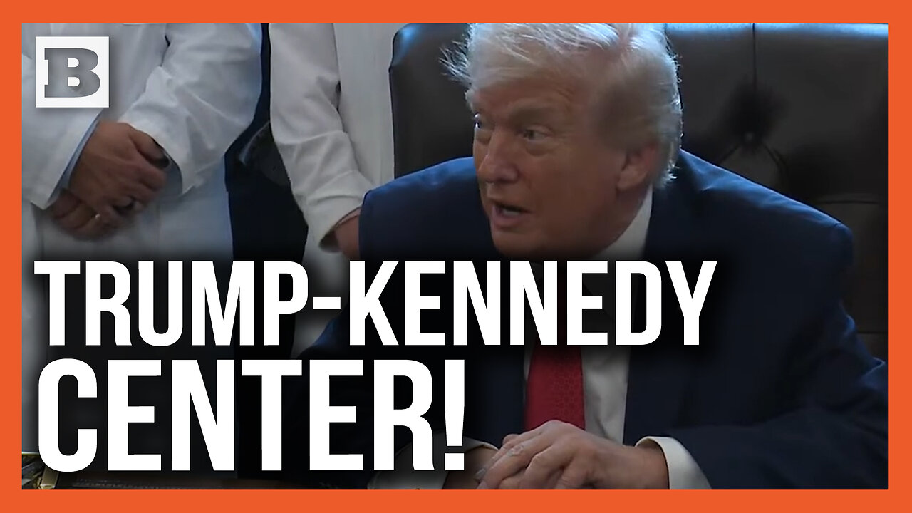 "I Was Very Honored By It" Trump Reacts to the Newly-Renamed Trump-Kennedy Center