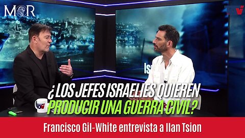 Francisco Gil-White y Ilan Tsion: ¿Los Jefes Israelies QUIEREN producir una GUERRA CIVIL?