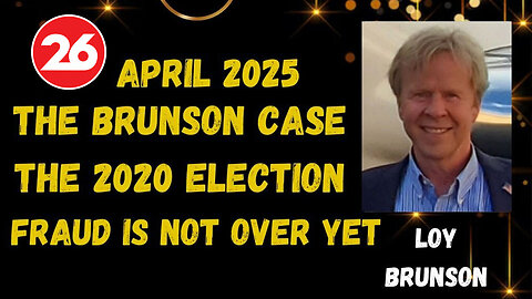 Loy Brunson & Trump: The Brunson Case Latest Updates - 26 April