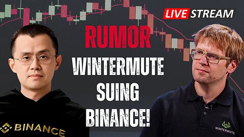 RUMOR: Wintermute Suing Binance