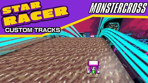 Star Racer Custom Tracks #34: Monstercross by CR-Nova