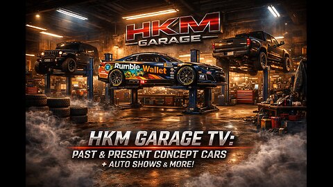 🌙🏎 HKM GARAGE TV: PAST & PRESENT CONCEPT CARS + AUTO SHOWS & MORE LIVE!