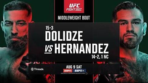 ROMAN DOLIDZE VS ANTHONY HERNANDEZ • FULL CARD QUICK PICKS