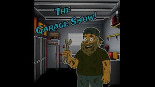 The Garage Show!