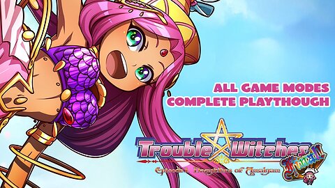 Trouble Witches FINAL! Episode 01 Daughters of Amalgam - LONG PLAY NO COMMENTARY
