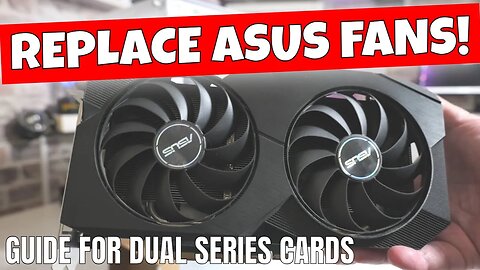 How To Fix Or Replace ASUS DUAL GPU Fans RX6600 RX6700 RTX 4070 Etc